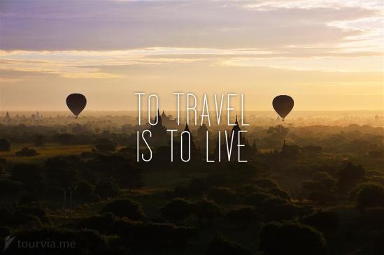 To-Travel-is-to-Live